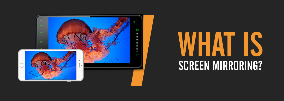 What is Screen Mirroring?